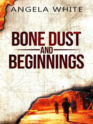 cover image of Bone Dust and Beginnings